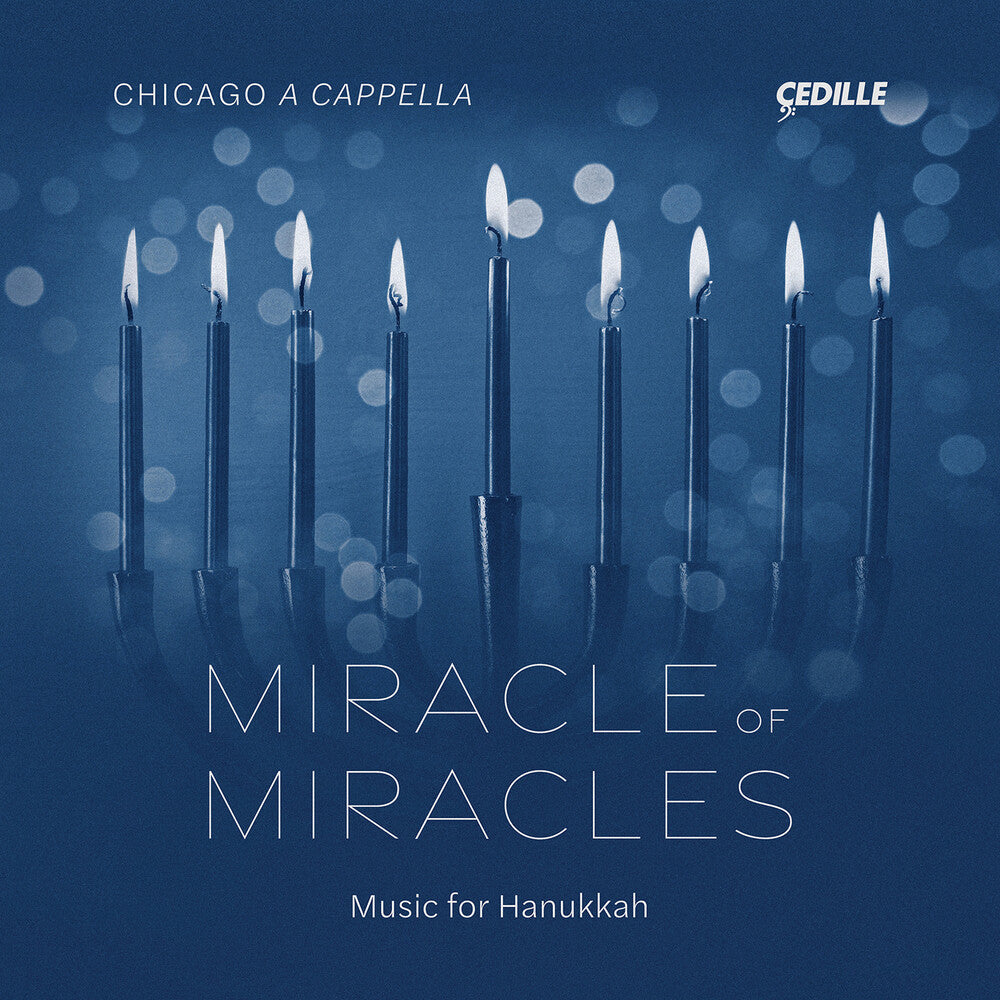 Applebaum / Barnett / Chicago A Cappella - Miracle Of Miracles - Works For Hanukkah [CD]