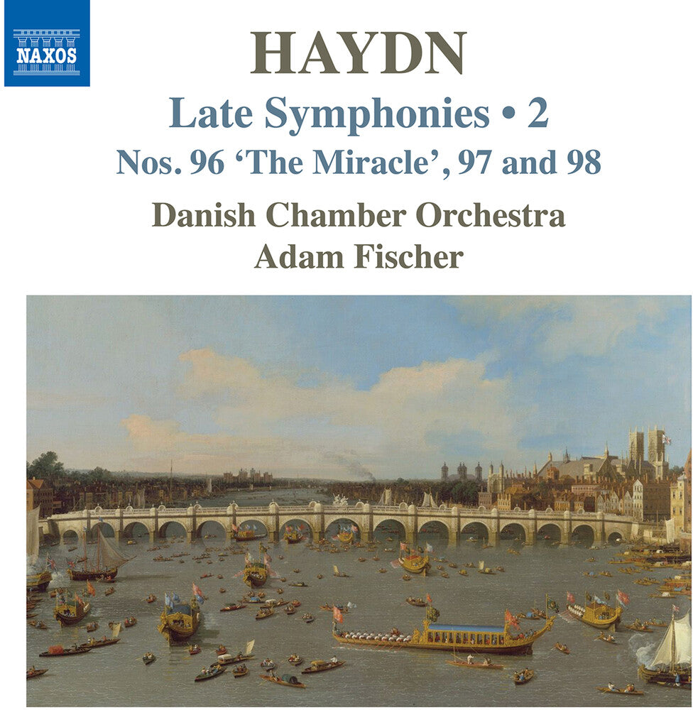 Haydn / Fischer / Danish Chamber Orchestra - Symphonies Nos. 96 The Miracle 97 & 98 [CD]