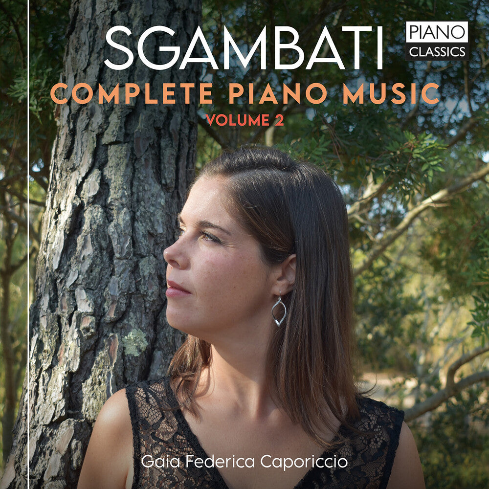 Sgambati / Caporiccio - Complete Piano Music Vol. 2 Music CD
