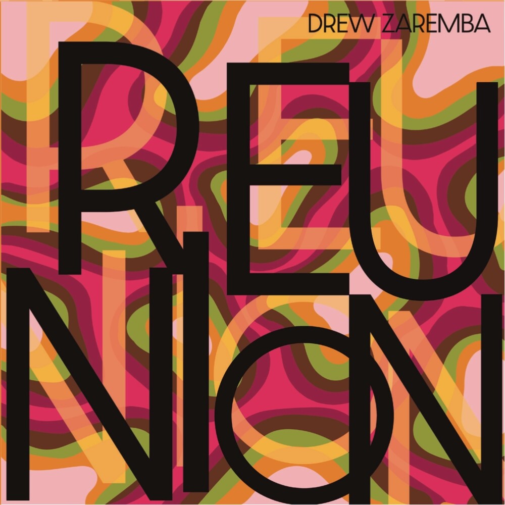 Drew Zaremba - Reunion Music CD