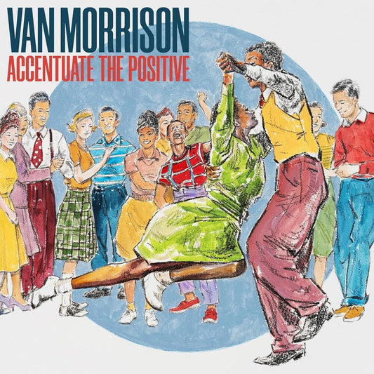 Van Morrison - Accentuate The Positive [CD] [New CD]