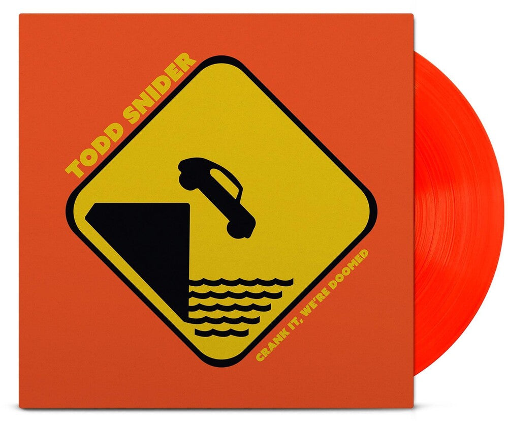 Todd Snider - Crank It, We're Doomed [Indie Exclusive Limited Edition Translucent Orange LP] [New Vinyl]