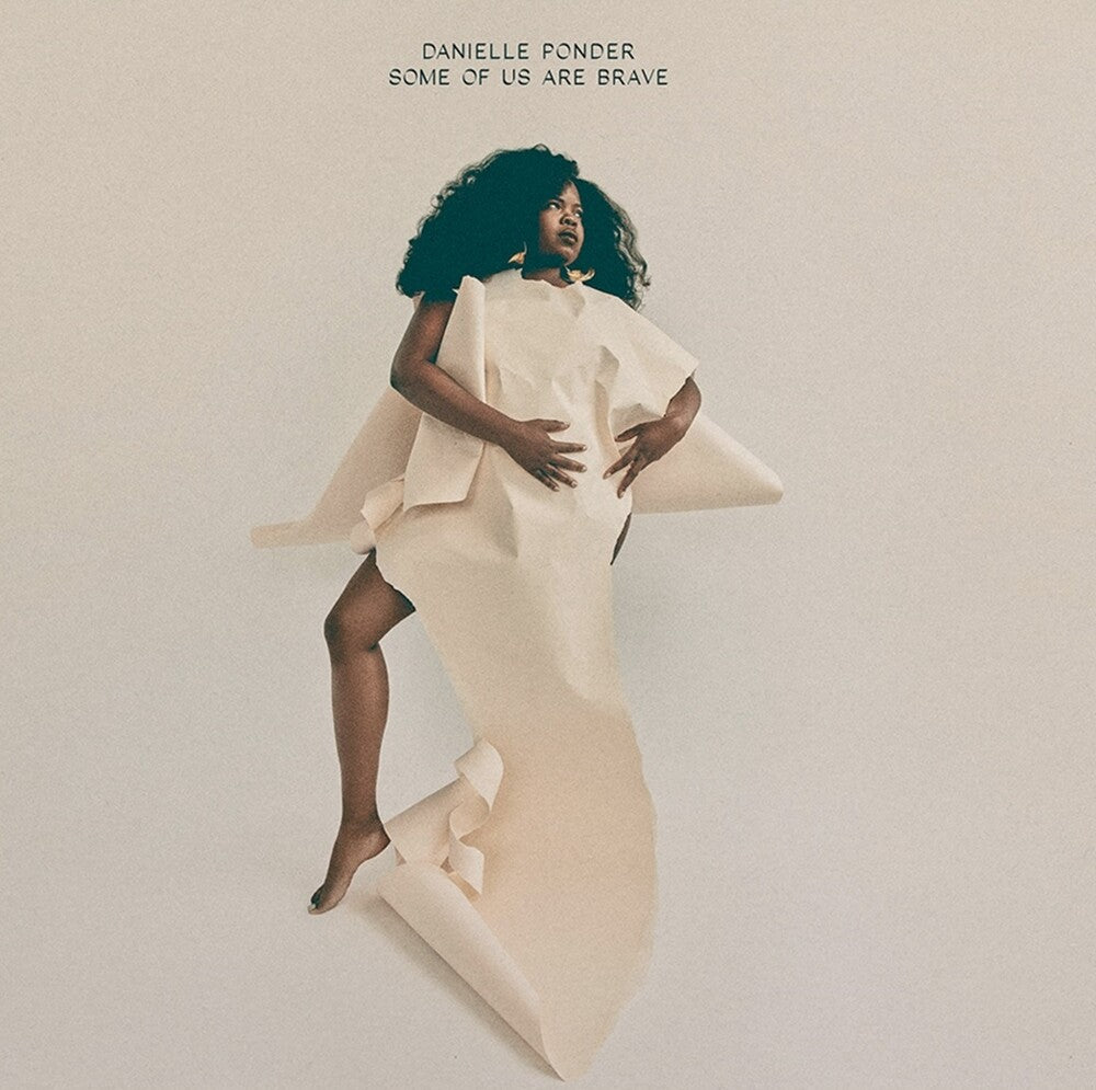 Danielle Ponder - Some Of Us Are Brave [LP] [New Vinyl]