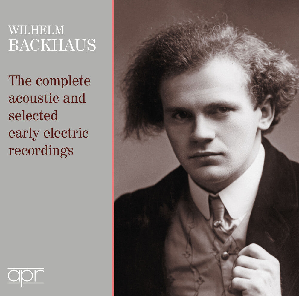 Bach / Brahms / Chopin / Backhaus - Complete Acoustic & Selected Early Electric Music CD