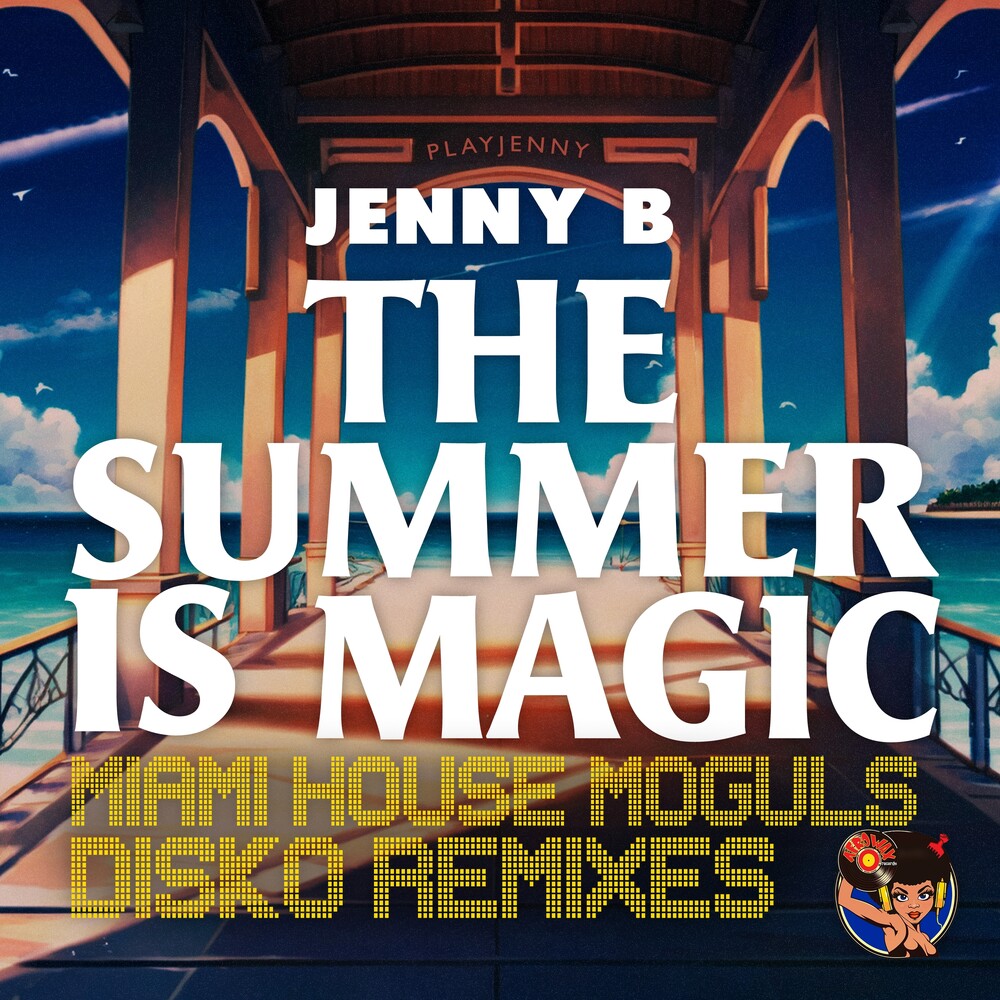 Jenny B - Summer Is Magic (Miami House Moguls Disko Remixes) Music CD