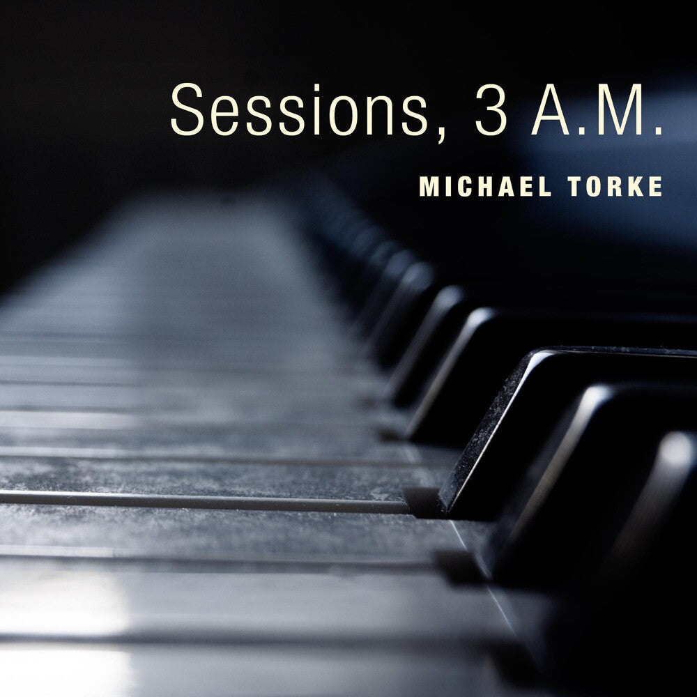 Michael Torke - Sessions 3 A.M. [CD]