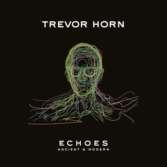 Trevor Horn - ECHOES - ANCIENT & MODERN [LP] [New Vinyl]