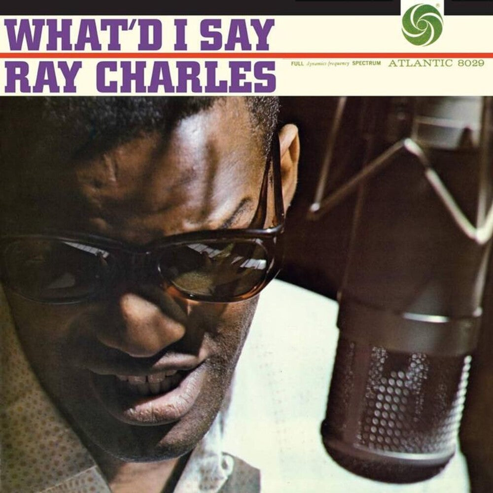 Ray Charles - What'd I Say (Gate) [180 Gram] [New Vinyl]