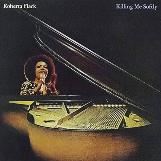 Roberta Flack - Killing Me Softly (Gate) [180 Gram] [New Vinyl]