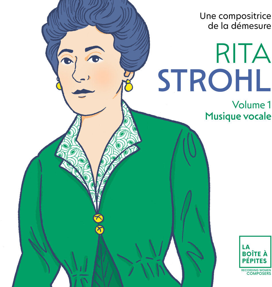Rita Strohl: Vol. 1 Musique Vocale - Rita Strohl: Vol. 1 Musique Vocale Music CD