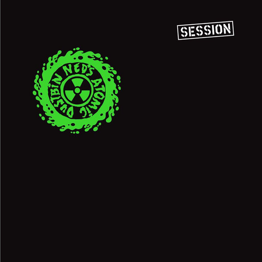 Ned's Atomic Dustbin - Session [LP] Vinyl Record