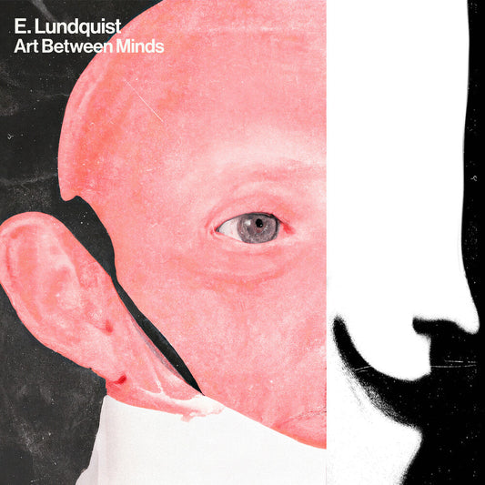 E. Lundquist - Art Between Minds [Indie Exclusive] [Colored Vinyl] (Wht) [Indie Exclusive] [New Vinyl]