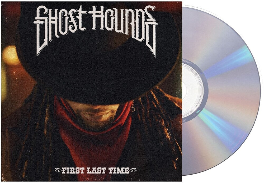 Ghost Hounds - First Last Time [CD]