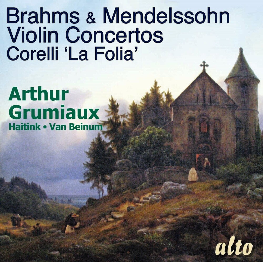 Arthur Grumiaux - Brhms & Mendellsohn Violin Concertos Corelli La [CD]