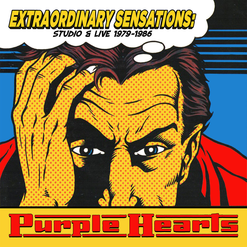 Purple Hearts - Extraordinary Sensations: Studio & Live 1979-1986 Music CD