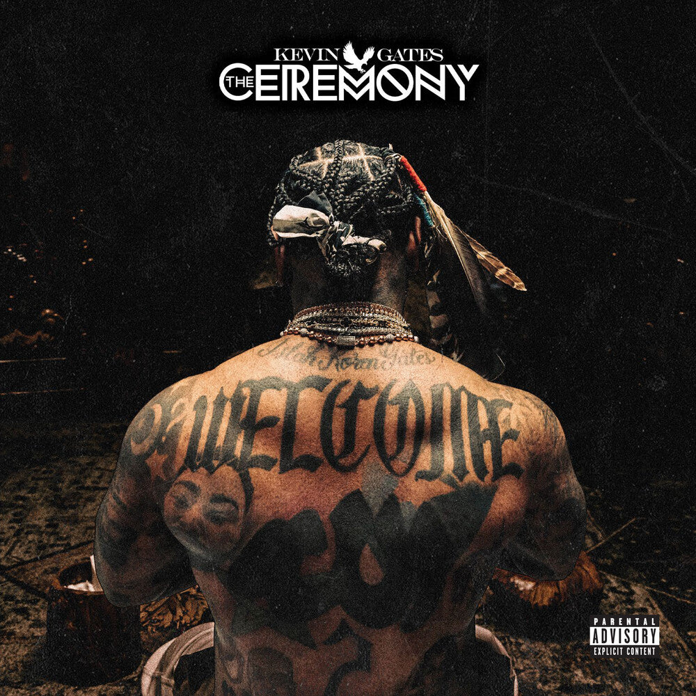 Kevin Gates - The Ceremony [Indie Exclusive CD] [New CD]