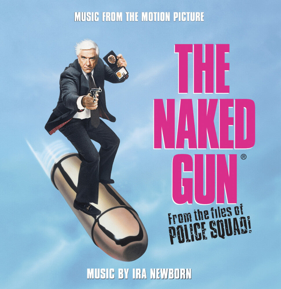 Ira Newborn  (Bonus Tracks) (Aniv) (Rmst) - Naked Gun - O.S.T. (Bonus Tracks) (Aniv) [Remastered]