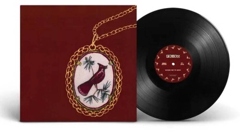 Friko - Where We've Been, Where We Go From Here [LP] Vinyl Record [New]