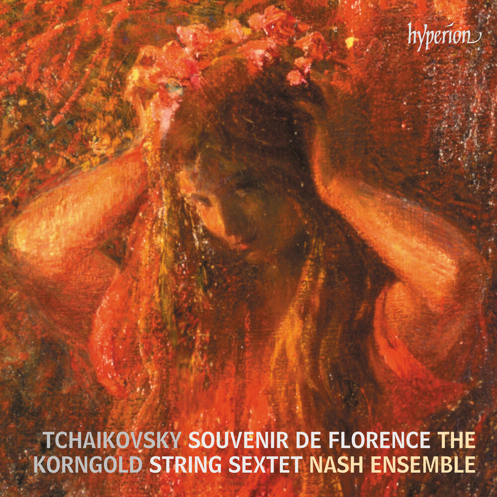 The Nash Ensemble - Tchaikovsky & Korngold: String Sextets Music CD