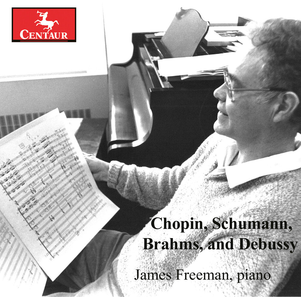 Brahms / Chopin / Freeman - Chopin Schumann Brahms & Debussy Music CD