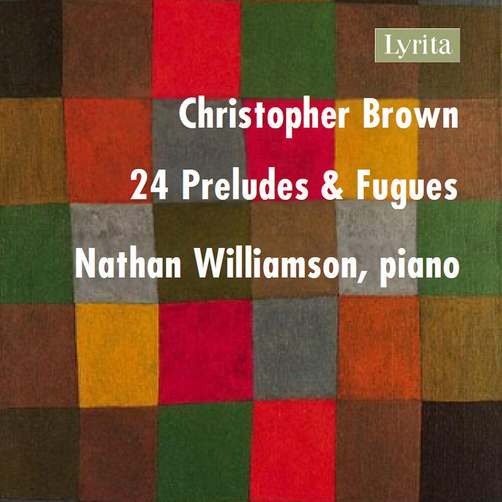 Brown / Williamson - 24 Preludes & Fugues Music CD