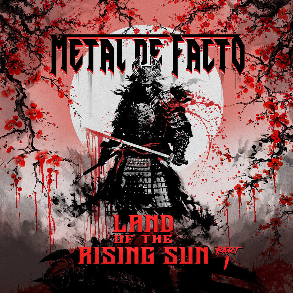 Metal De Facto - Land Of The Rising Sun: Part I [CD]