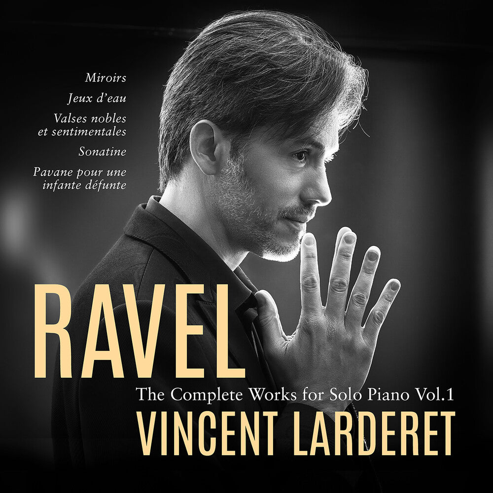 Ravel / Larderet - V1: Complete Works for Solo [CD]