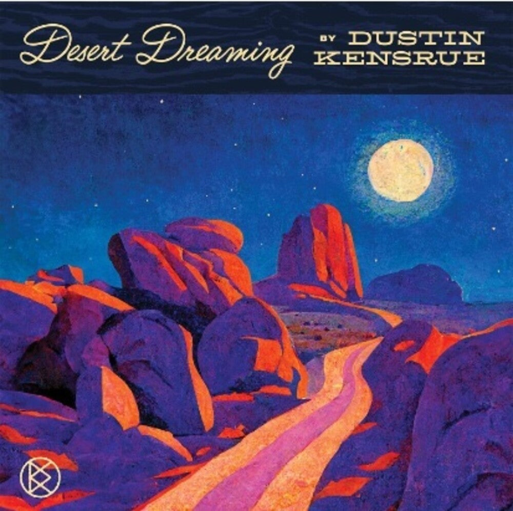 Dustin Kensrue - Desert Dreaming [LP] [New Vinyl]