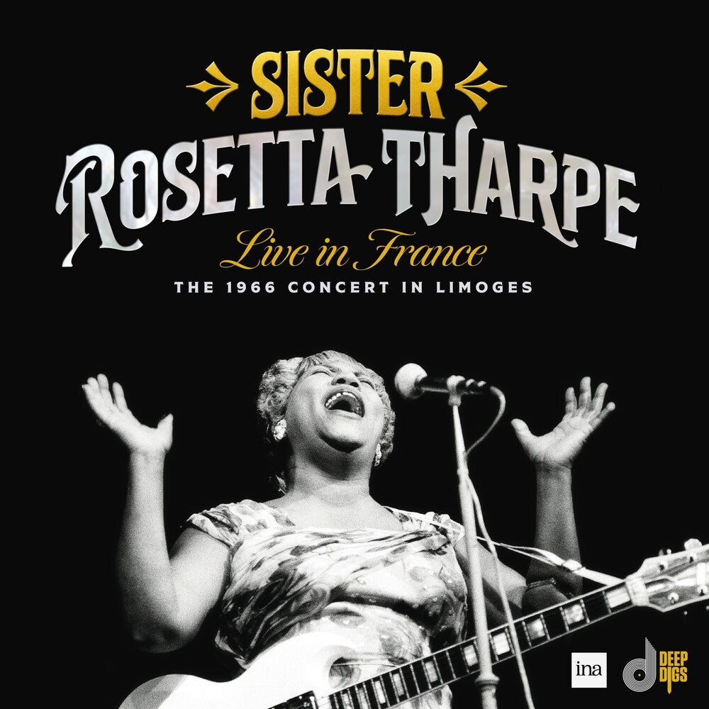 Sister Tharpe  Rosetta - Live In France: The 1966 Concert In Limoges [Record Store Day] [New Vinyl]