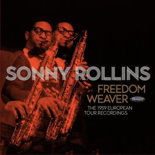 Sonny Rollins - Freedom Weaver: The 1959 European Tour Recordings  [LP] [New Vinyl]