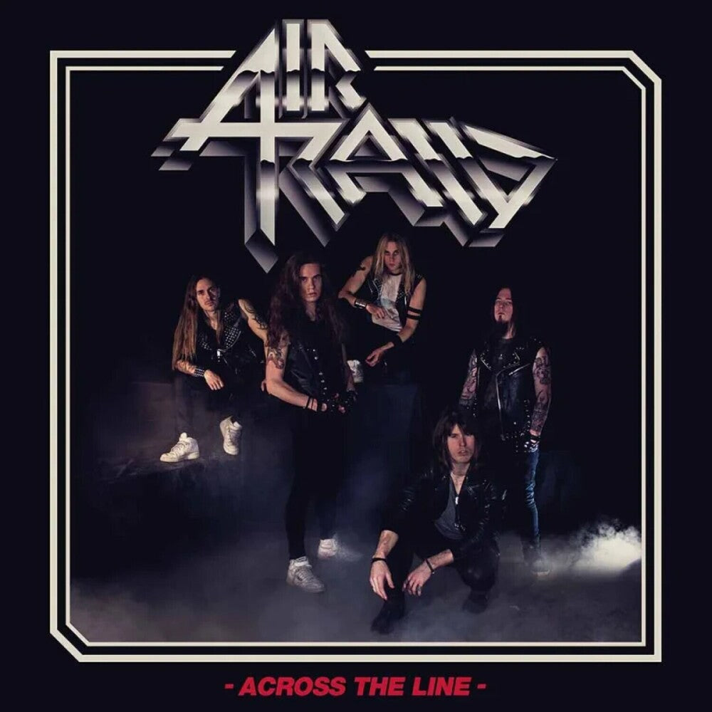 Air Raid - Across The Line [CD]