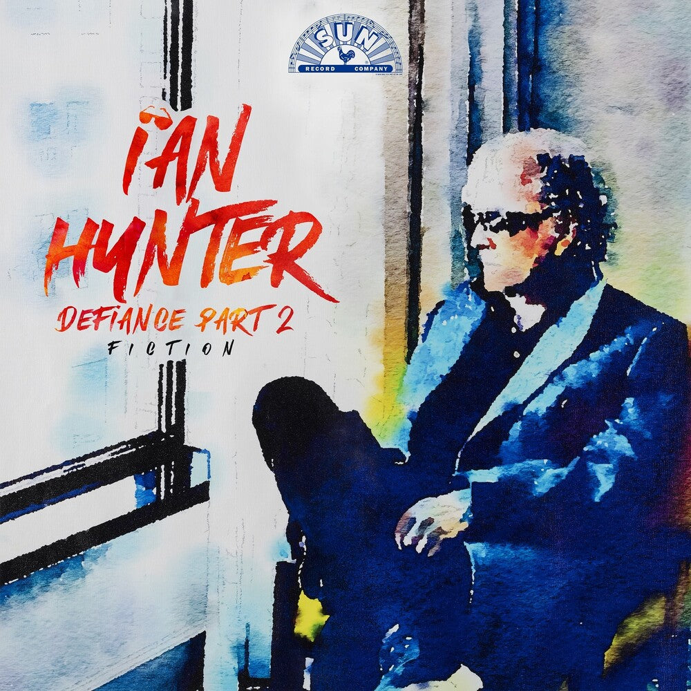 Ian Hunter - Defiance Part 2: Fiction [CD] [New]