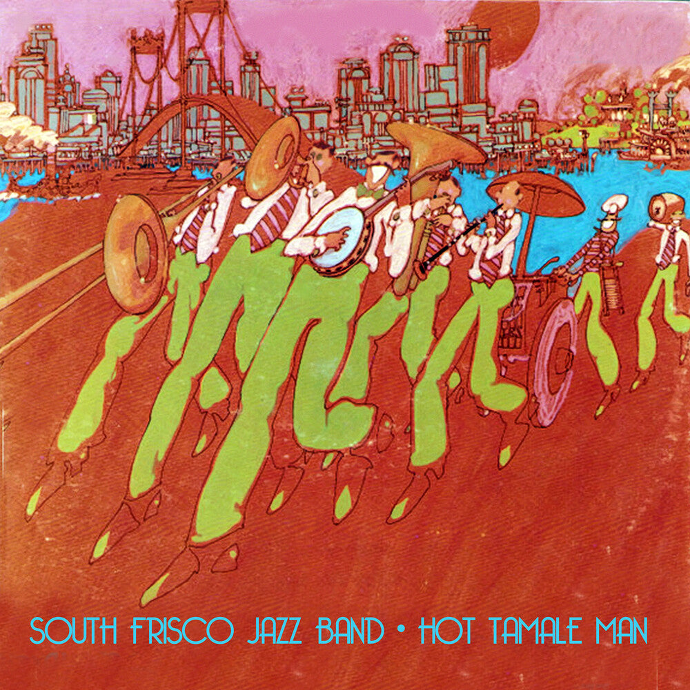 South Frisco Jazz Band - Hot Tamale Man (Mod) Music CD