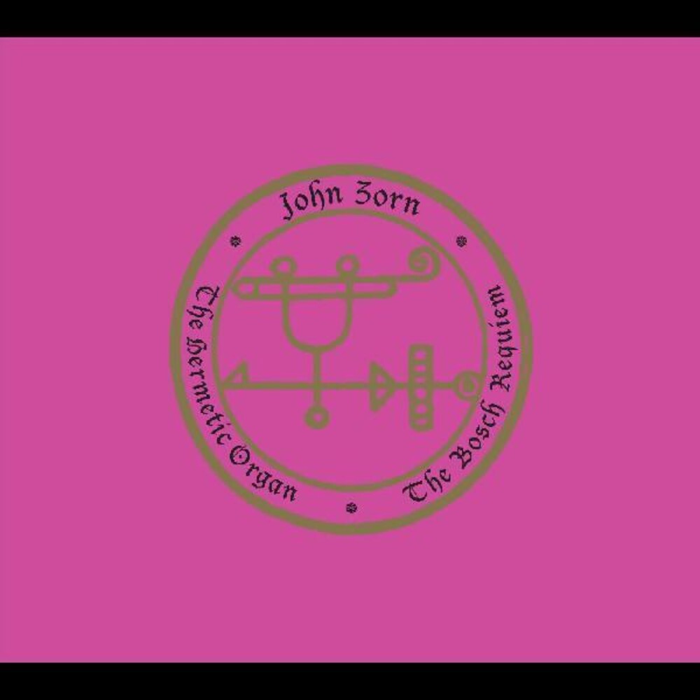 John Zorn - Hermetic Organ Volume 12 - The Bosch Requiem [CD]
