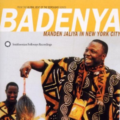 Various Artists - Badenya: Manden Jaliya In New York City Music CD