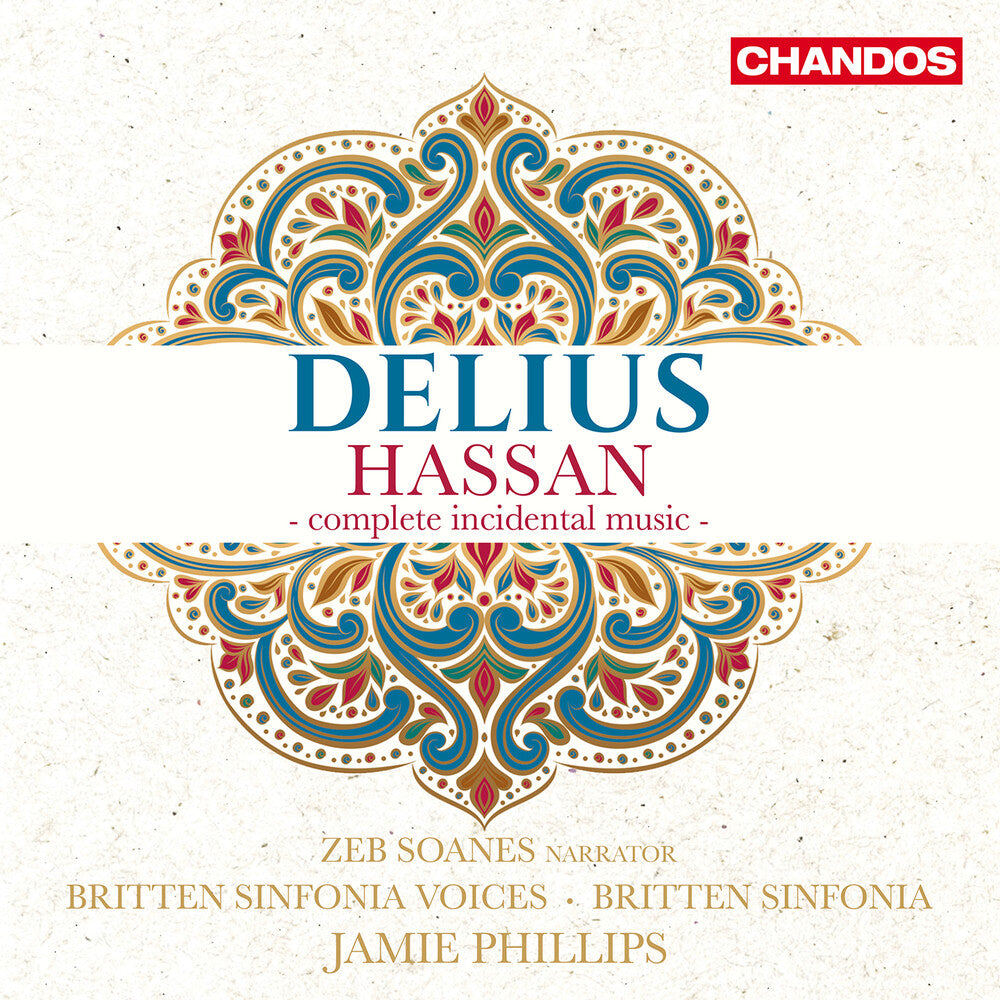Delius / Soanes / Britten Sinfonia - Hassan - Complete Incidental Music [CD]