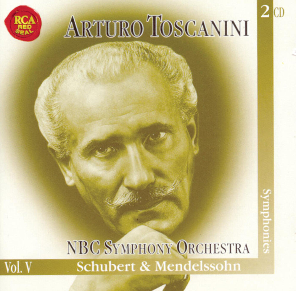 Arturo Toscanini - Vol. 5-Schubert/Mendelssohn-Sy [2 CD]