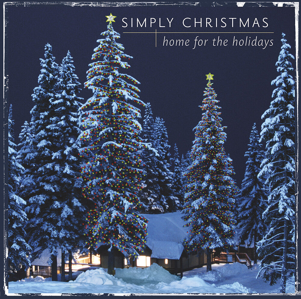 Simply Christmas Home For The Holidays / Various - Simply Christmas: Home For The Holidays / Various [CD]