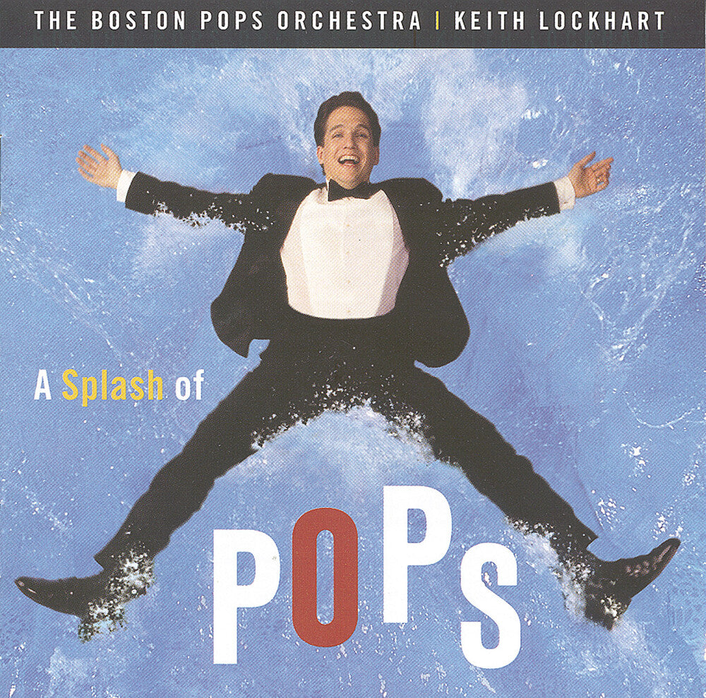 Keith Lockhart - A Splash of Pops [CD]