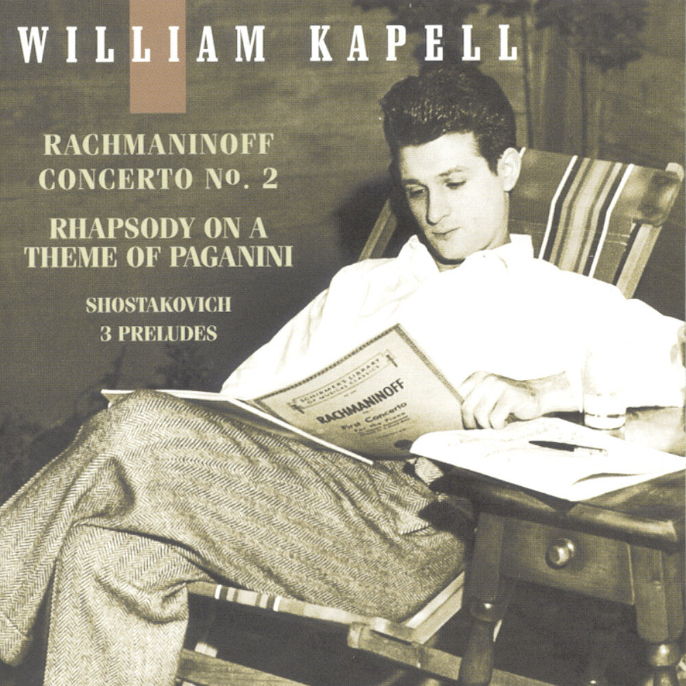 WILLIAM KAPELL - Vol 3: Concerto 2 / 3 Preludes [CD]