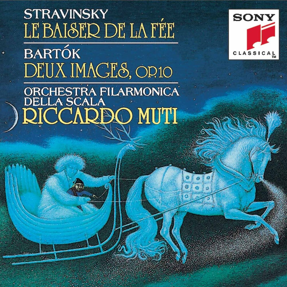 Stravinsky / Bartok / Muti / La Scal Philharmonic - Le Baiser De La Fee / Deux Images Music CD