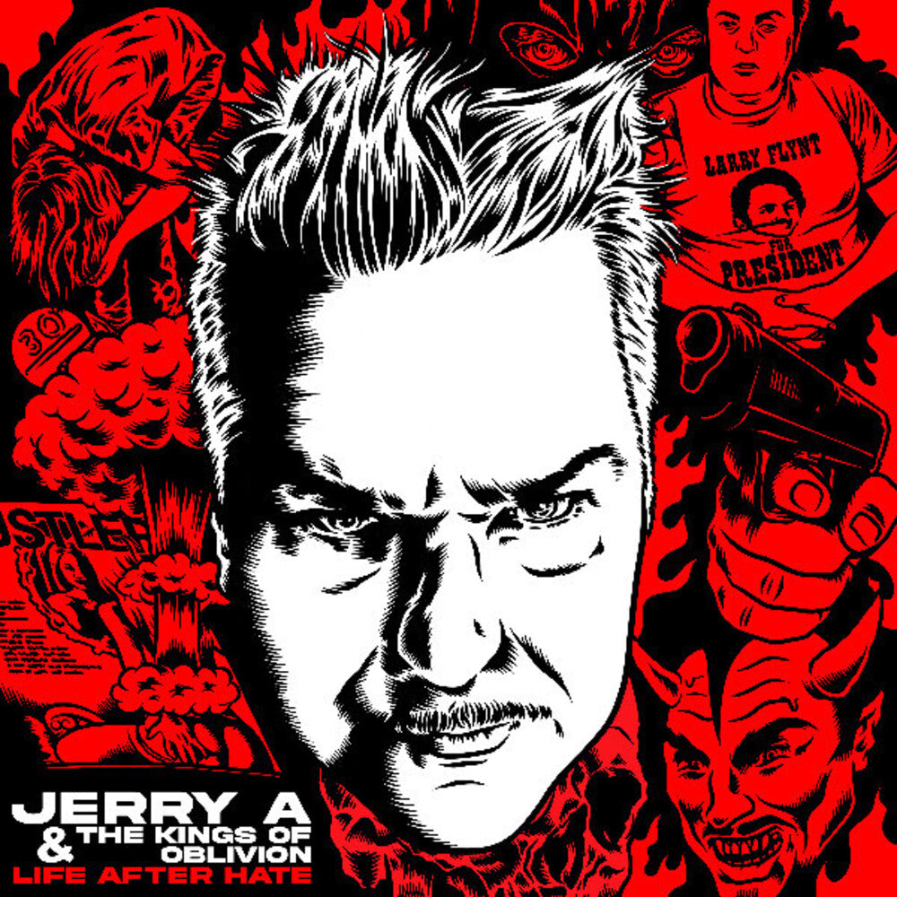 Jerry A & The Kings Of Oblivion - Life After Hate [CD]