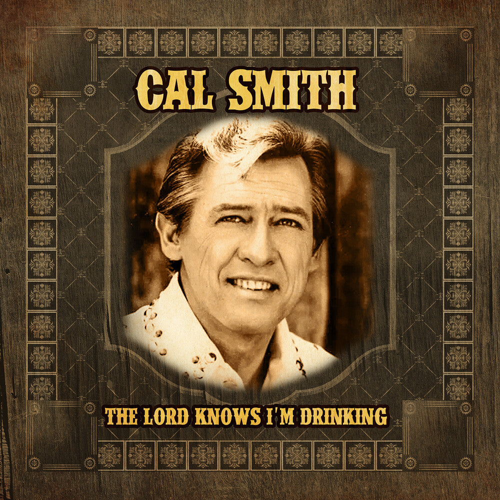 Smith, Cal - The Lord Knows I'm Drinking [CD]