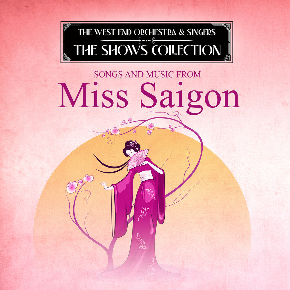 West End Orchestra / Criswell, Kim - Performing Songs and Music from Miss Saigon Music CD