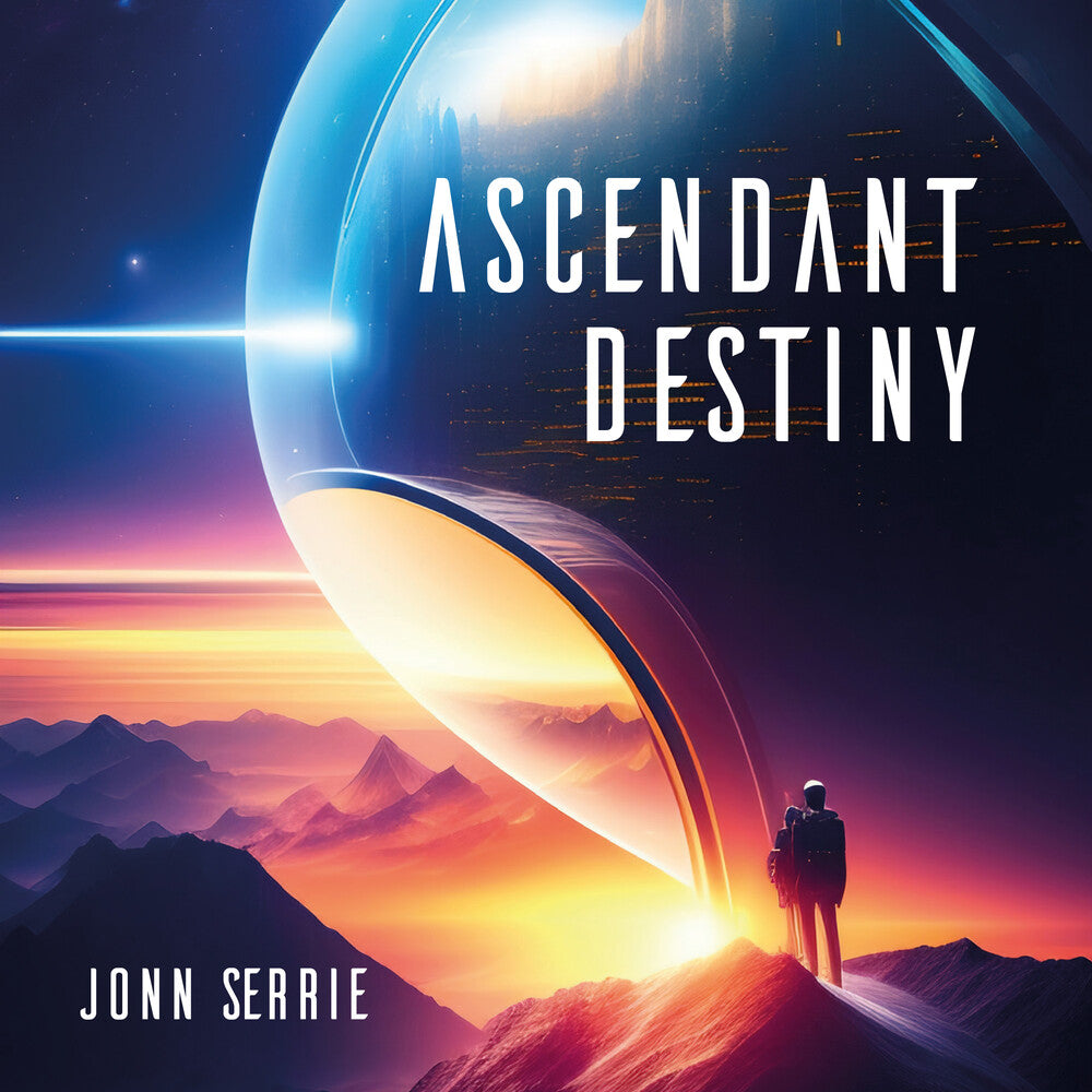 Jonn Serrie - Ascendant Destiny [CD]