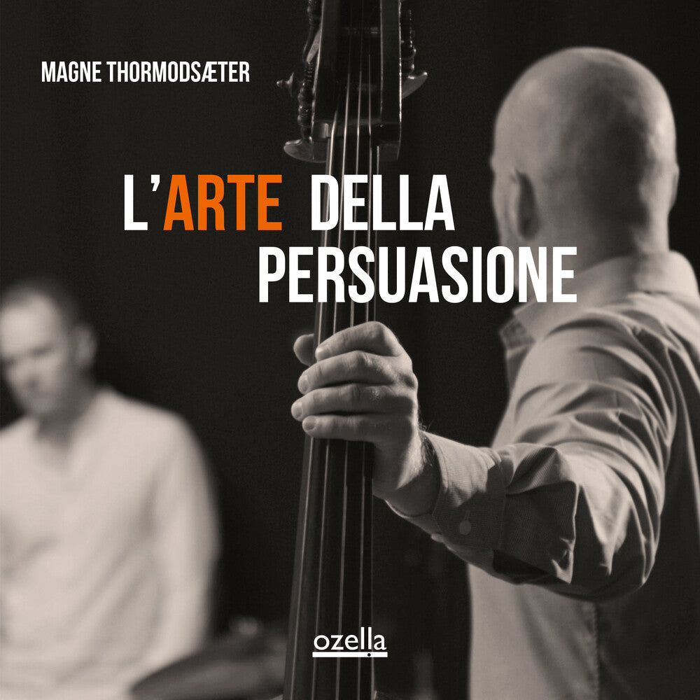 Magne Thormodsaeter - L'arte Della Persuasione [LP] [New Vinyl]