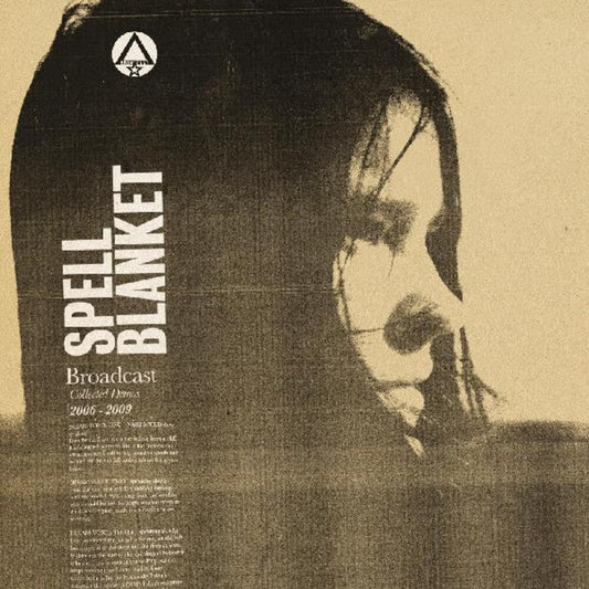 Broadcast - Spell Blanket - Collected Demos 2006-2009 [LP] [New Vinyl]