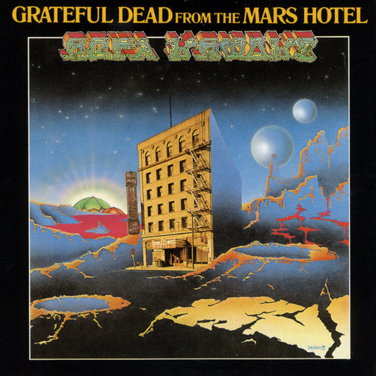 Grateful Dead - From The Mars Hotel (50th Anniversary) (Aniv) [LP] [New Vinyl]