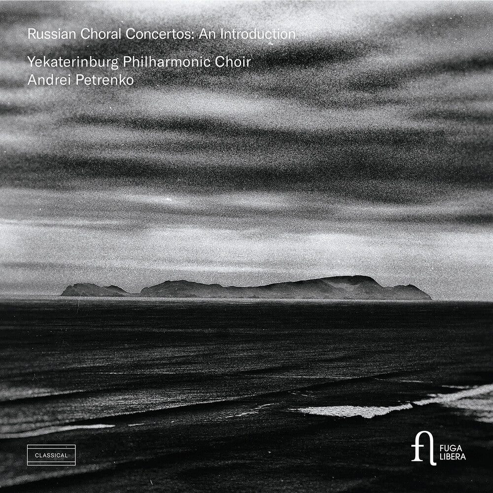 Petrenko / Yekaterinburg Philharmonic Choir - Russian Choral Concertos - An Introduction Music CD