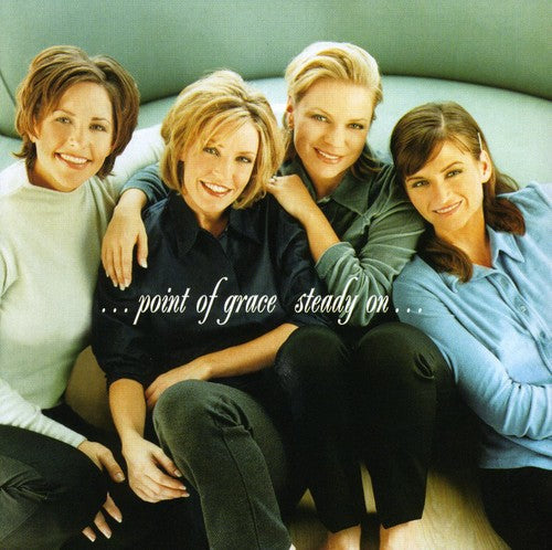 Point Of Grace - Steady on [CD]